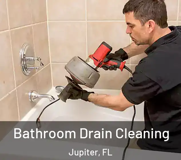  Bathroom Drain Cleaning Jupiter, FL