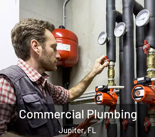  Commercial Plumbing Jupiter, FL