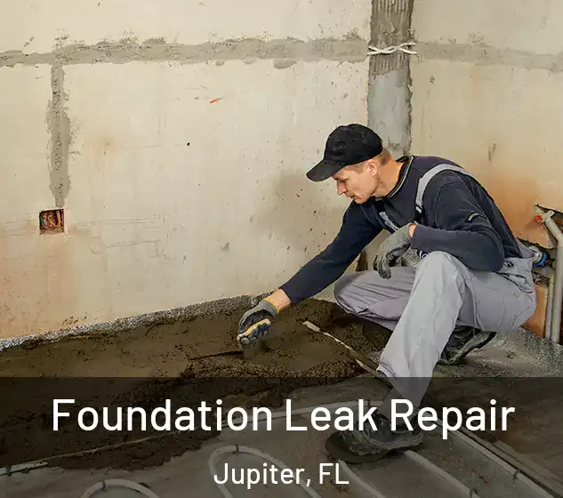  Foundation Leak Repair Jupiter, FL