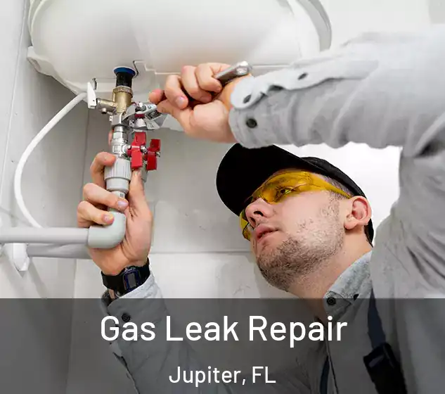  Gas Leak Repair Jupiter, FL