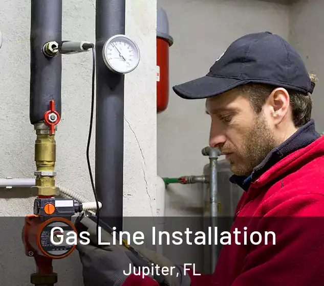  Gas Line Installation Jupiter, FL