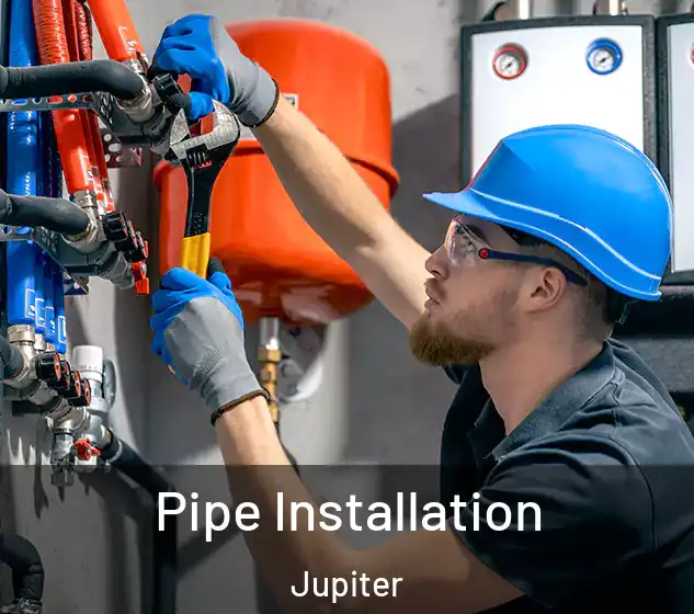  Pipe Installation Jupiter