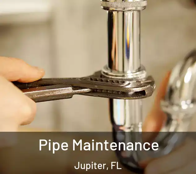  Pipe Maintenance Jupiter, FL
