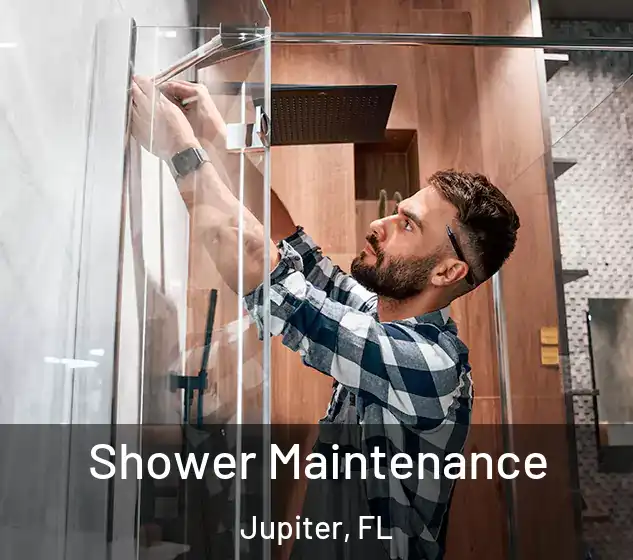  Shower Maintenance Jupiter, FL